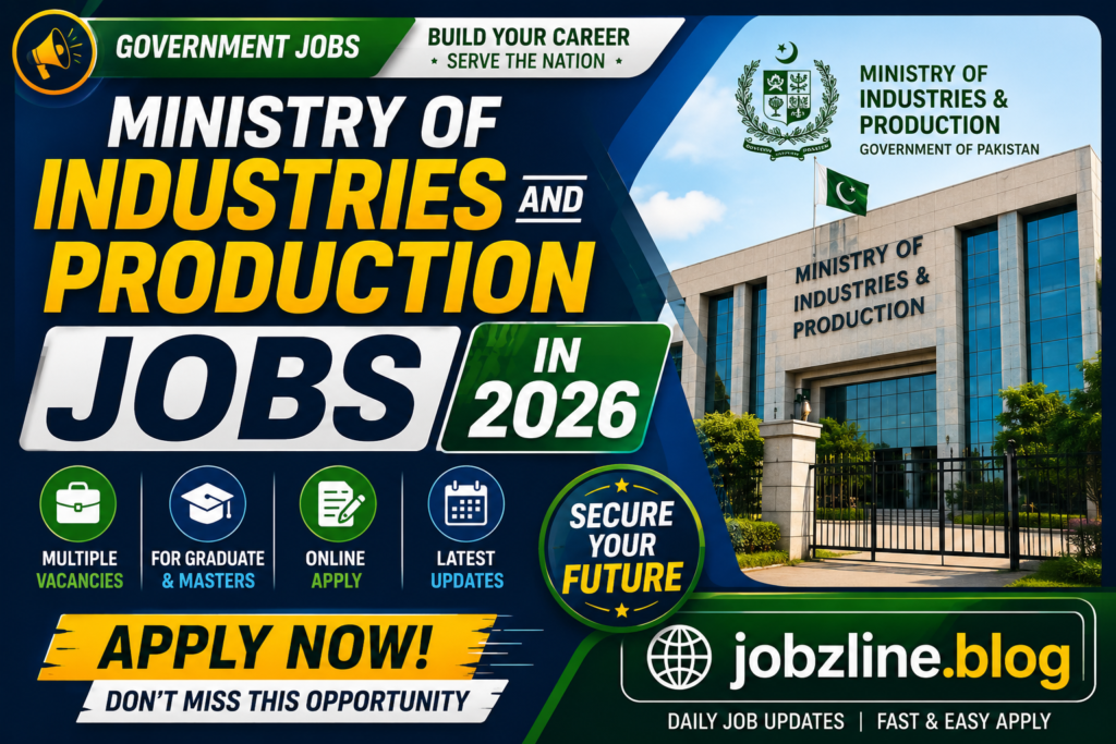 Ministry of Industries and Production Jobs in 2026